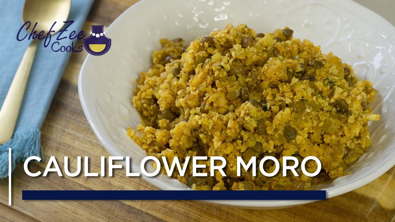 Cauli Moro | Cauliflower Moro de Gandules | Healthy Low Carb Recipes | Chef Zee Cooks