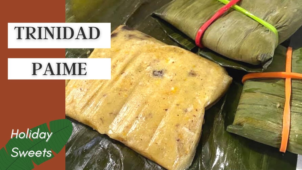 How To Make Paime (Conkie)| Trinidad Holiday/Christmas Sweets | Caribbean