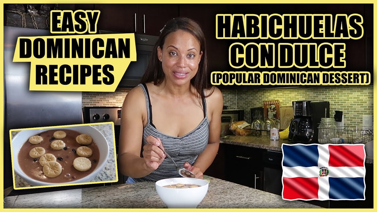 How To Make Habichuelas Con Dulces | Easy Dominican Dessert Recipes