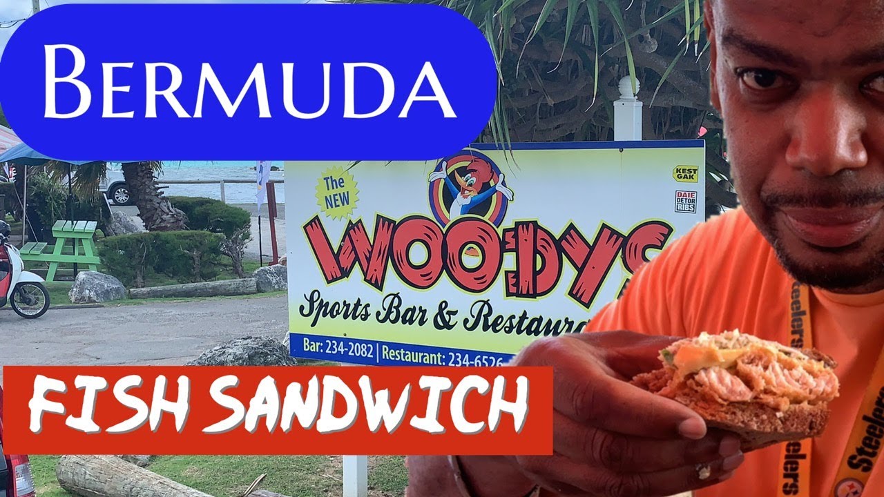 Woodys  Restaurant Bermuda  fish sandwich